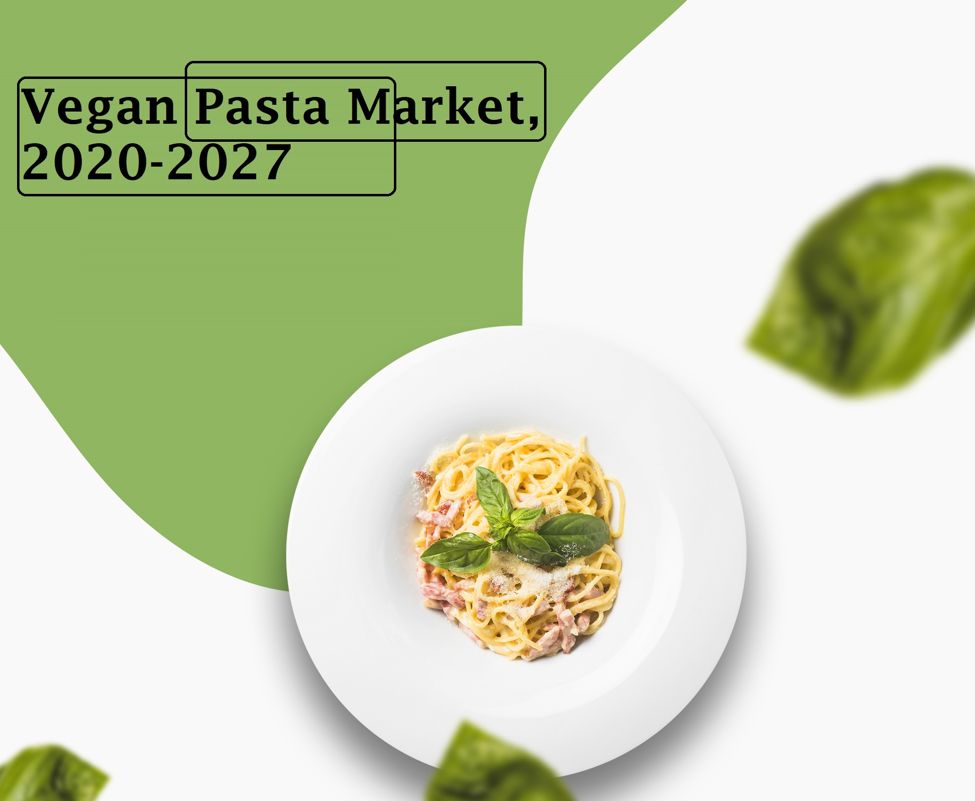 increasing-demand-for-vegan-fast-food-including-vegan-pasta