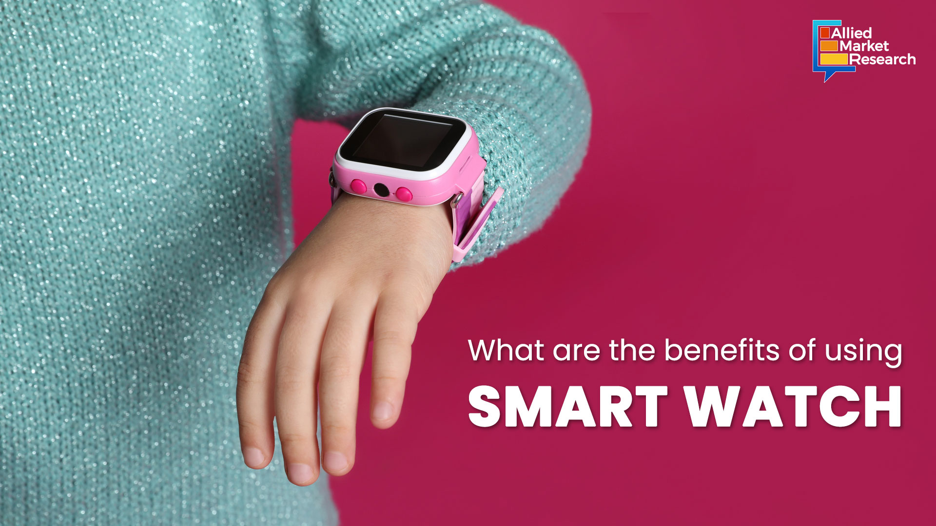 kids-smart-watches-have-become-overtly-popular-explore-the-scenario